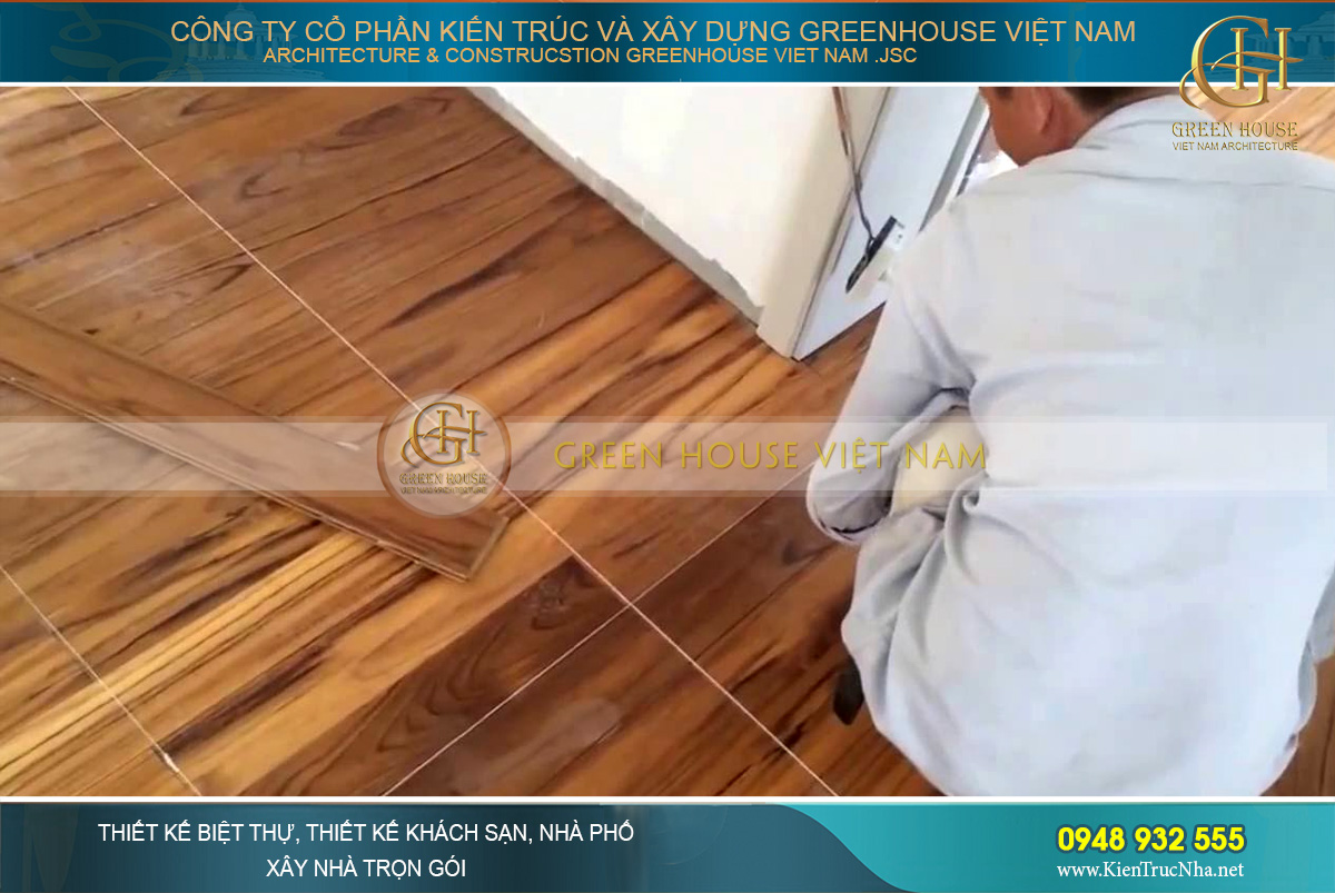 Hướng dẫn quy trình thi công sàn gỗ, cầu thang gỗ bền đẹp nhất