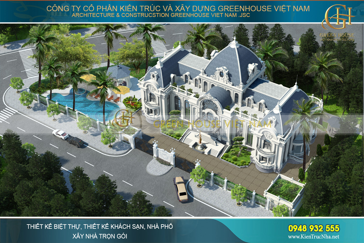Green House Việt Nam thiết kế biệt thự cổ điển Pháp ấn tượng, sang trọng
