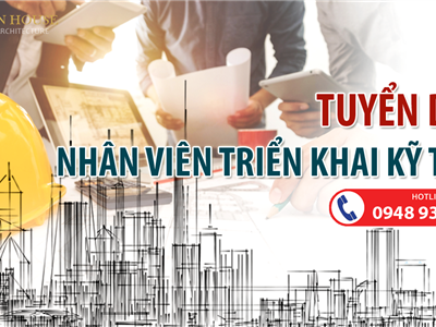 TUYỂN DỤNG NHÂN VIÊN TRIỂN KHAI KỸ THUẬT
