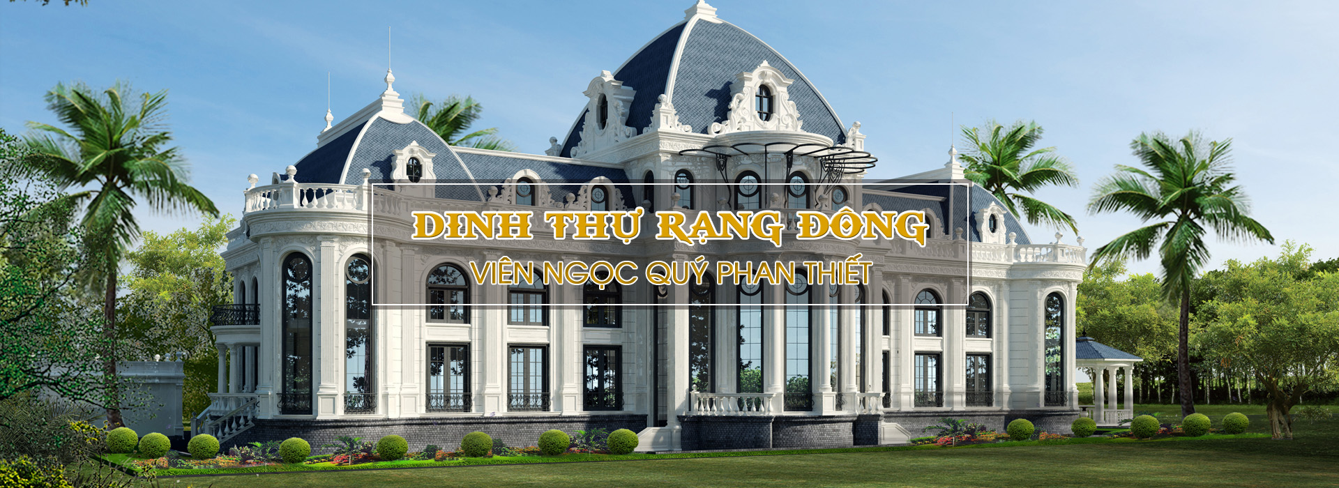 Dinh thự rạng đông